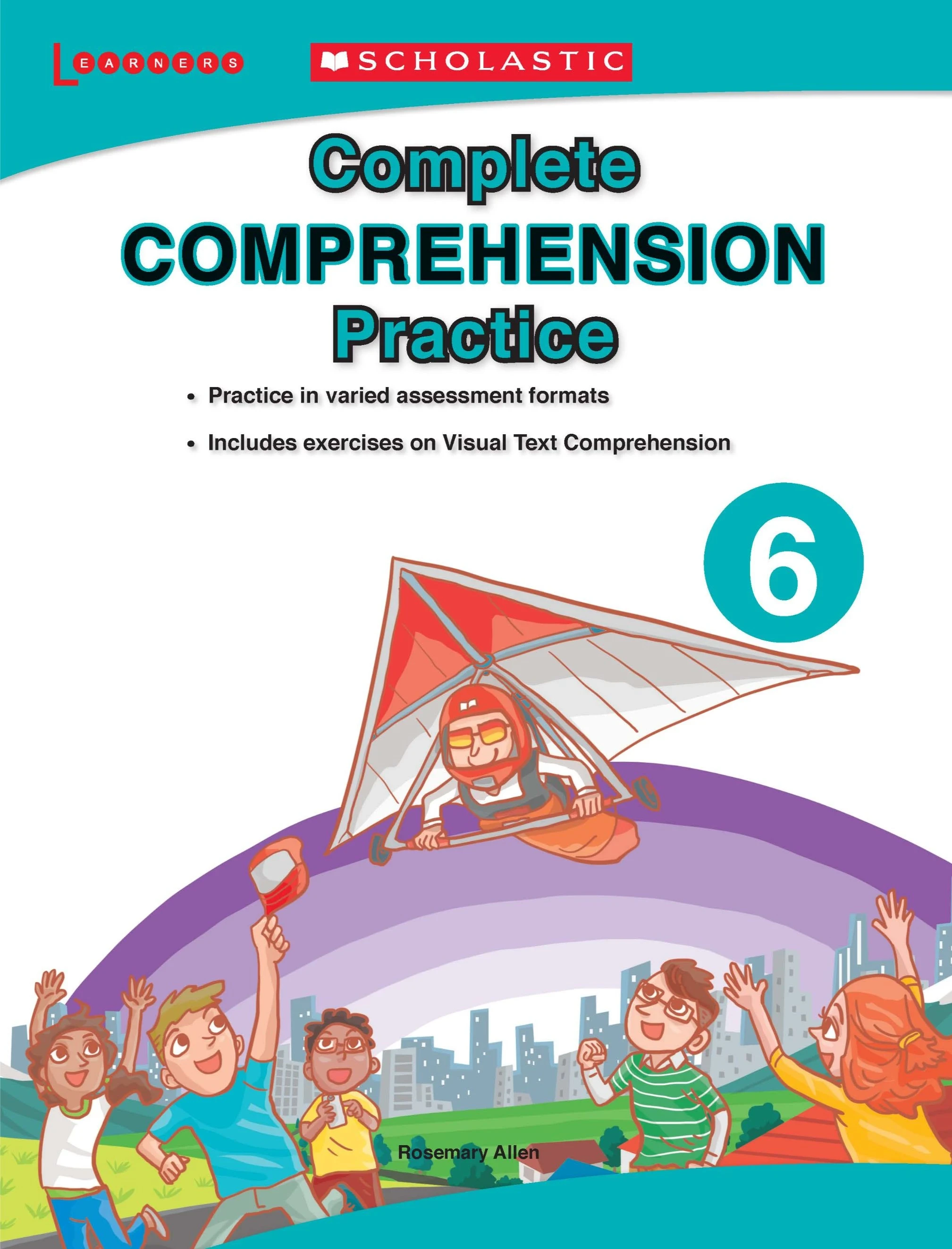 Scholastic 学乐 小学英文阅读理解练习本 COMPLETE COMPREHENSION PRACTICE 6 ...